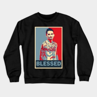 The Blessed Man Max Holloway Crewneck Sweatshirt